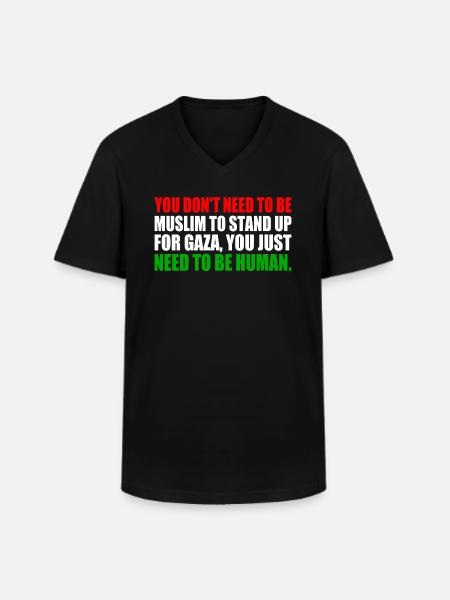 you don't need to be muslim to stand up for gaza - Klassisk herre T-shirt med V-udskæring - sort