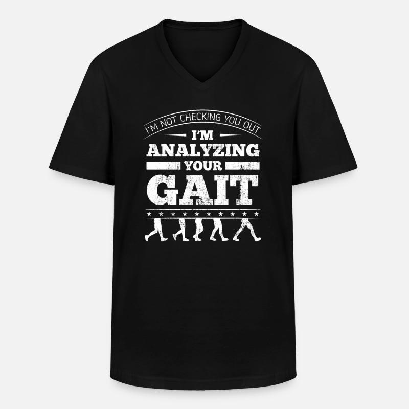 I'm Analyzing Your Gait - Männer-T-Shirt mit V-Ausschnitt - Schwarz