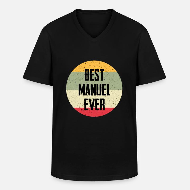 Best Manuel Ever - Männer-T-Shirt mit V-Ausschnitt - Schwarz