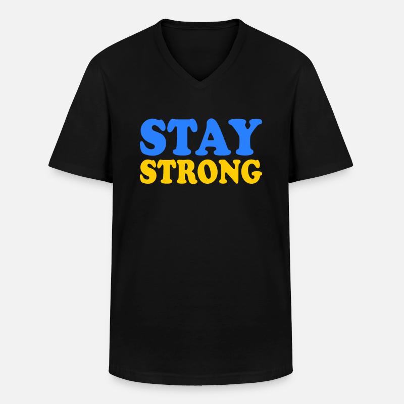 Stay strong - Männer-T-Shirt mit V-Ausschnitt - Schwarz