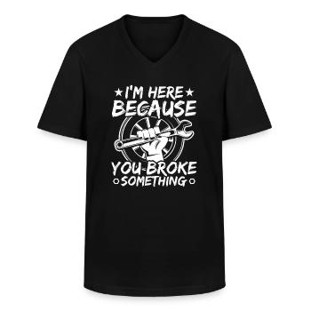 im here because you broke something Mechanic - Men's V-Neck T-Shirt - black - Front - AI Model Male 178 dark (178cm)