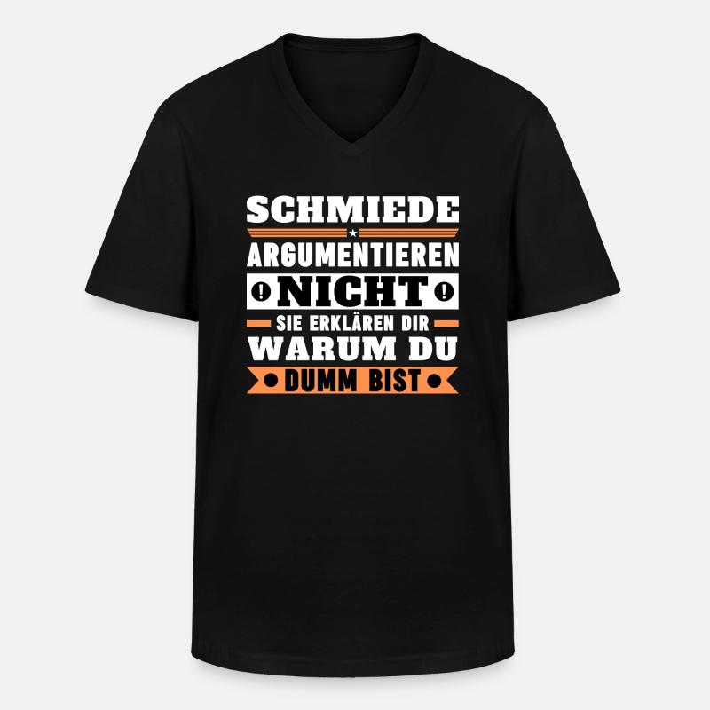 Blacksmiths don't argue - Men's V-Neck T-Shirt - black