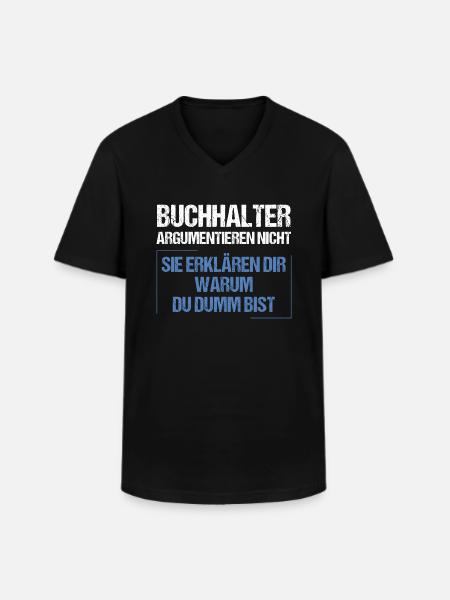 Buchhalter argumentieren nicht - Männer-T-Shirt mit V-Ausschnitt - Schwarz