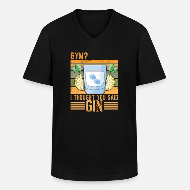 Lustiger Gin-Spruch - Männer-T-Shirt mit V-Ausschnitt - Schwarz