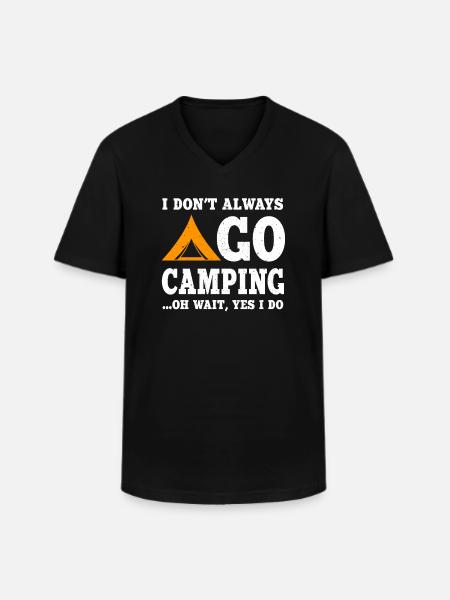 Funny Camping Proverb Shirt - Men's V-Neck T-Shirt - black
