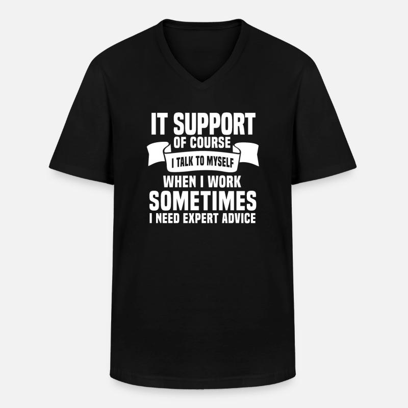 Lustiges IT Support Geschenk - Männer-T-Shirt mit V-Ausschnitt - Schwarz