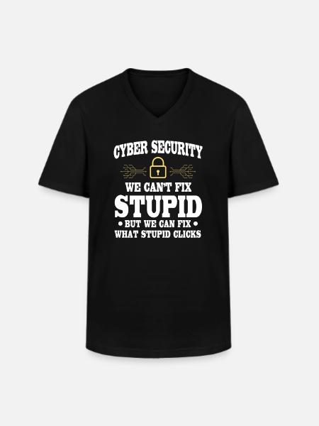 CybersiFunny Cyber Security Saying - Men's V-Neck T-Shirt - black