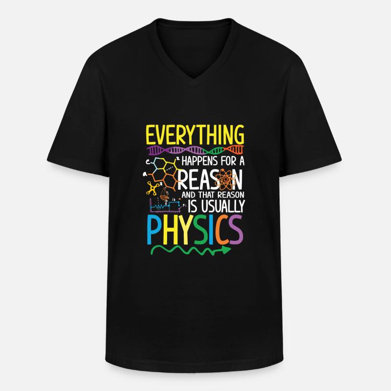 Reason is usually Physics - T-shirt col V Homme - noir