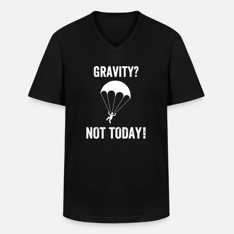 Gravity? Not Today! - Männer-T-Shirt mit V-Ausschnitt - Schwarz