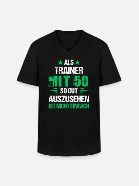 Mit 50 gut aussehender Trainer - Männer-T-Shirt mit V-Ausschnitt - Schwarz