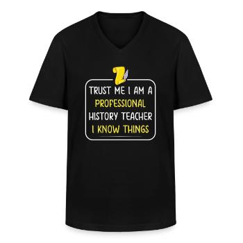 Trust me I am a professional History Teacher - Männer-T-Shirt mit V-Ausschnitt - Schwarz - Vorne - AI Model Male 178 dark (178cm)