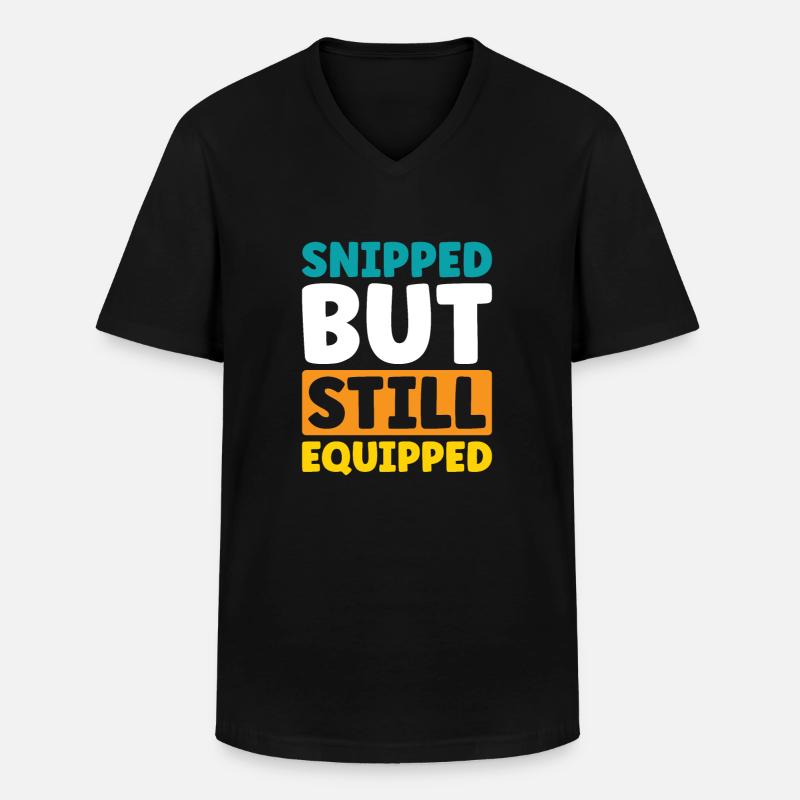 Snipped but still Equipped - Männer-T-Shirt mit V-Ausschnitt - Schwarz