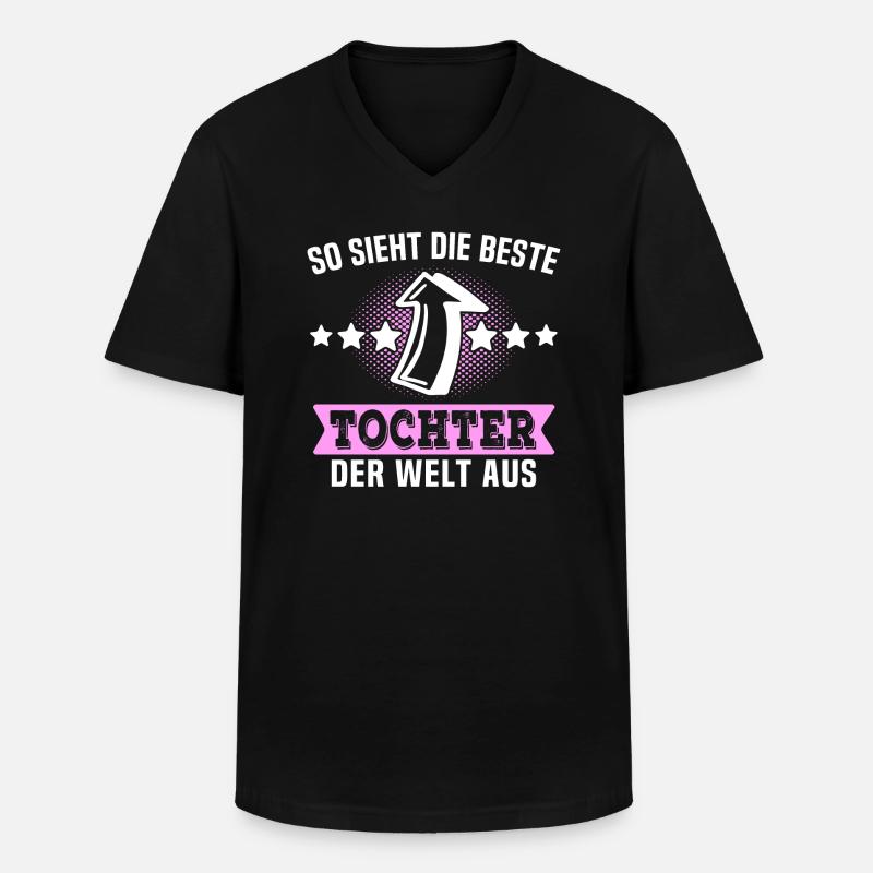 Beste Tochter Geschenk Spruch - Männer-T-Shirt mit V-Ausschnitt - Schwarz
