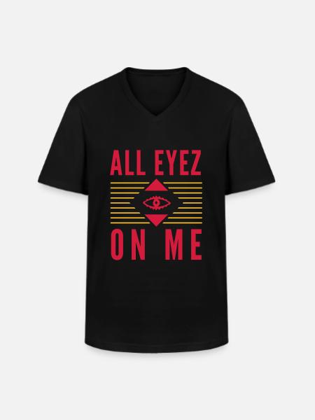 All Eyez on Me 2Pac - Men's V-Neck T-Shirt - black