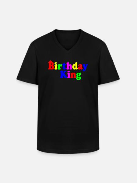 Birthday king - Men's V-Neck T-Shirt - black