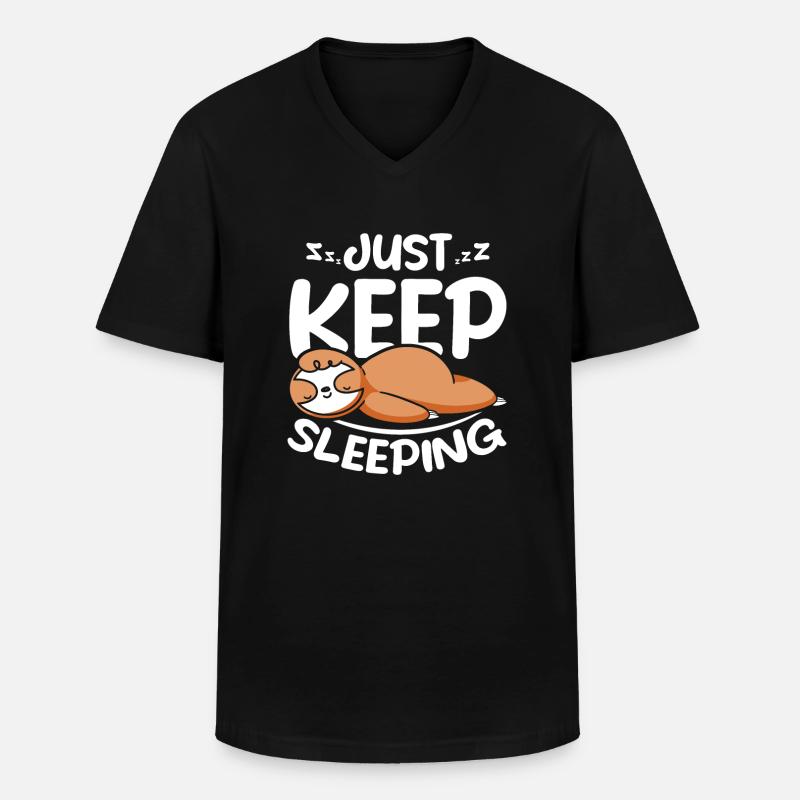 Sloth just keep sleeping - Men's V-Neck T-Shirt - black