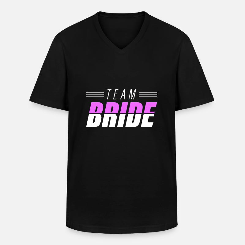Team Bride Hochzeit Spruch - Männer-T-Shirt mit V-Ausschnitt - Schwarz