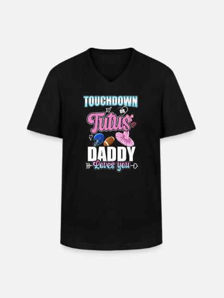 Touchdown ou Tutus Daddy t’aime - T-shirt col V Homme - noir