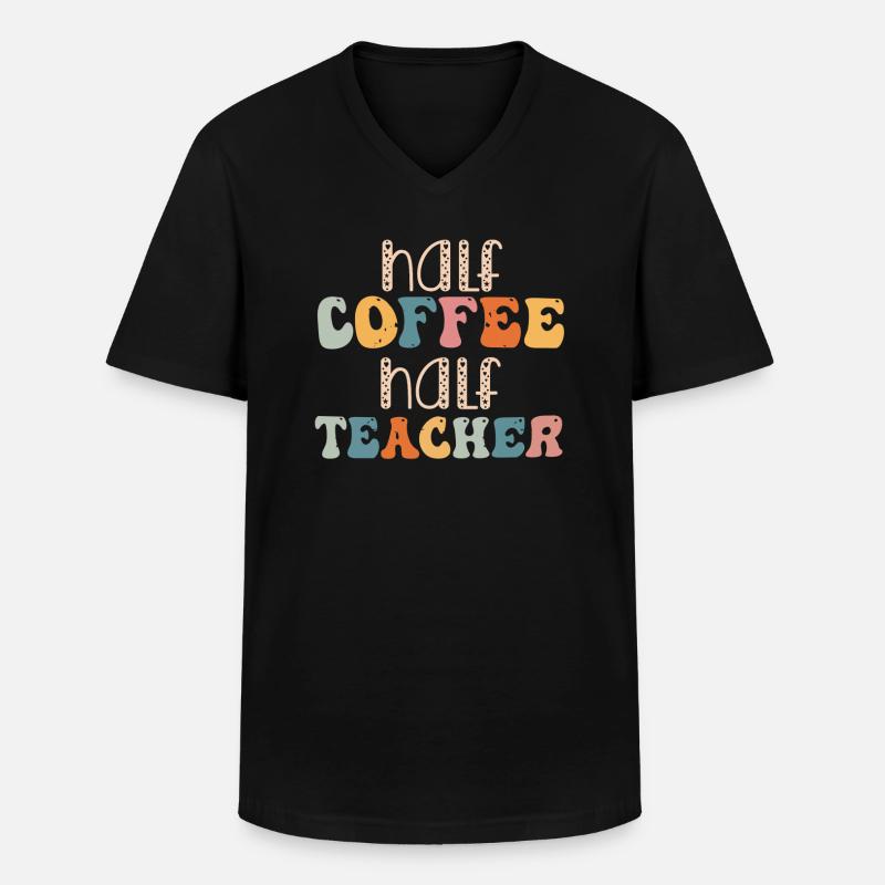 Half Coffee Half Teacher - Männer-T-Shirt mit V-Ausschnitt - Schwarz