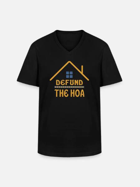 Defund The HOA - Männer-T-Shirt mit V-Ausschnitt - Schwarz