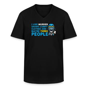 I Like Murder Shows Comfy Clothes And 3 People - Men's V-Neck T-Shirt - black - Front - AI Model Male 178 dark (178cm)
