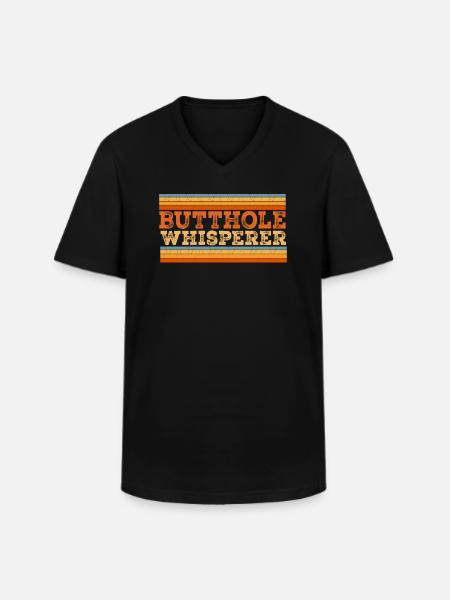 Butthole Whisperer - Men's V-Neck T-Shirt - black