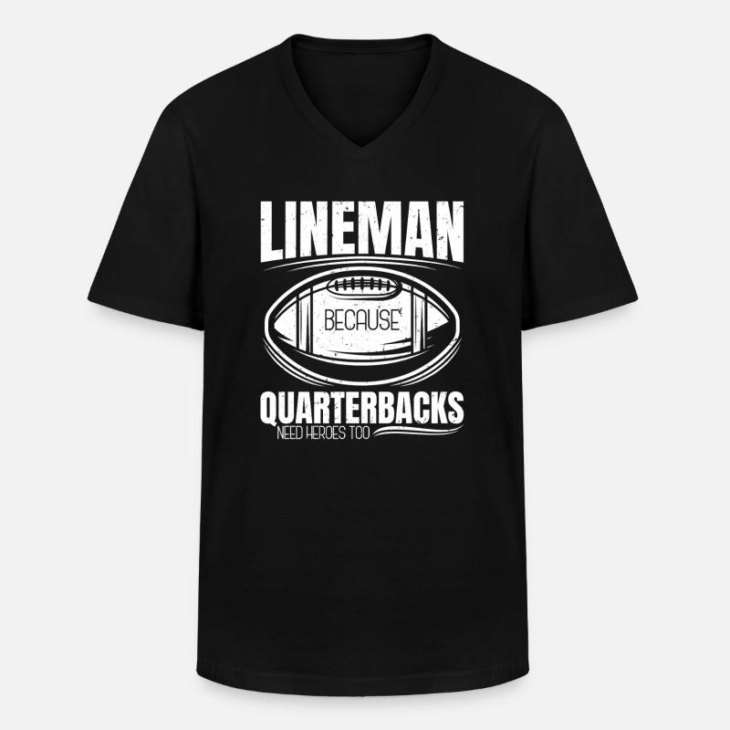Lineman, weil Quarterbacks Helden brauchen - Männer-T-Shirt mit V-Ausschnitt - Schwarz