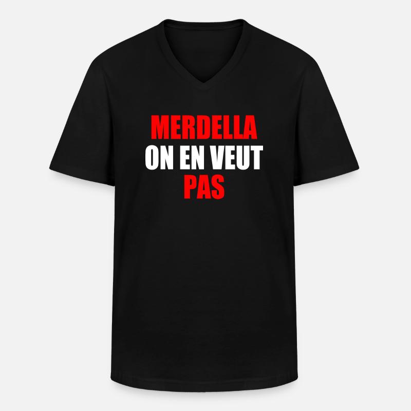 merdella on en veut pas - Männer-T-Shirt mit V-Ausschnitt - Schwarz