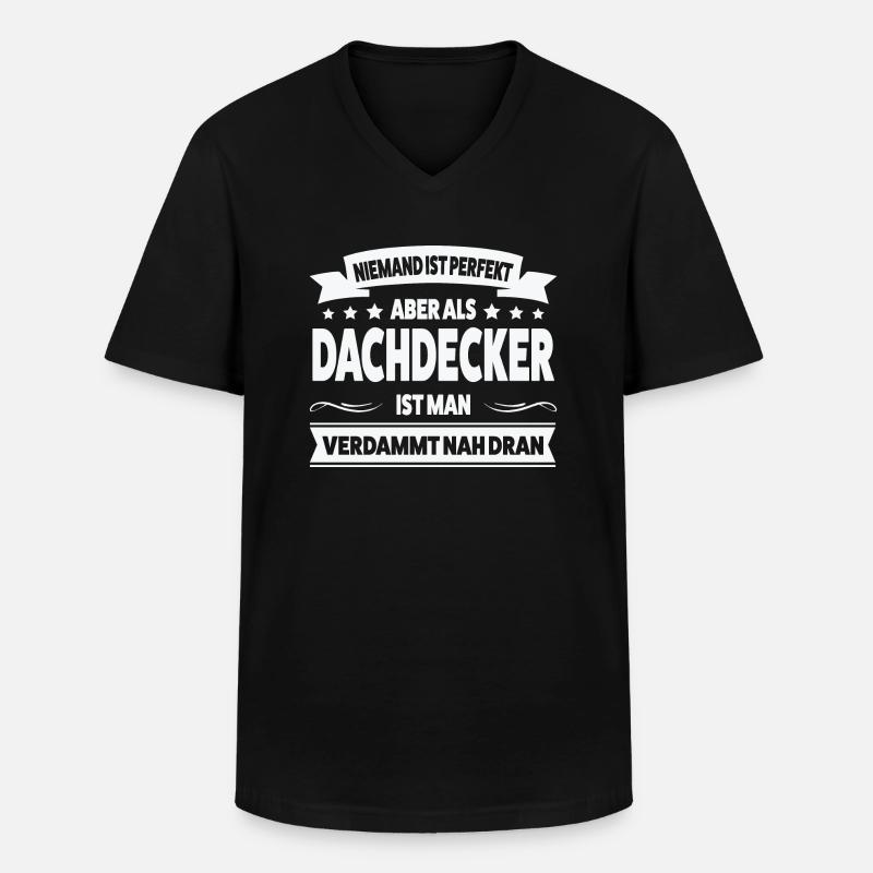 Dachdecker Beruf Dachdecken Geschenk - Männer-T-Shirt mit V-Ausschnitt - Schwarz