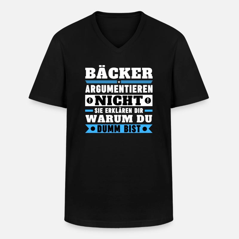 Bäcker argumentieren nicht - Männer-T-Shirt mit V-Ausschnitt - Schwarz