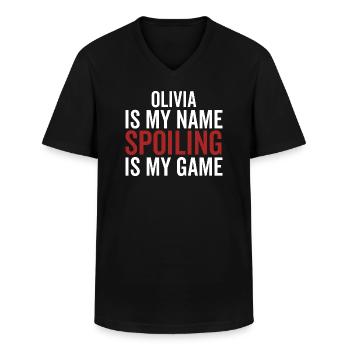 Olivia is My Name Spoiling is My Game - Men's V-Neck T-Shirt - black - Front - AI Model Male 178 dark (178cm)