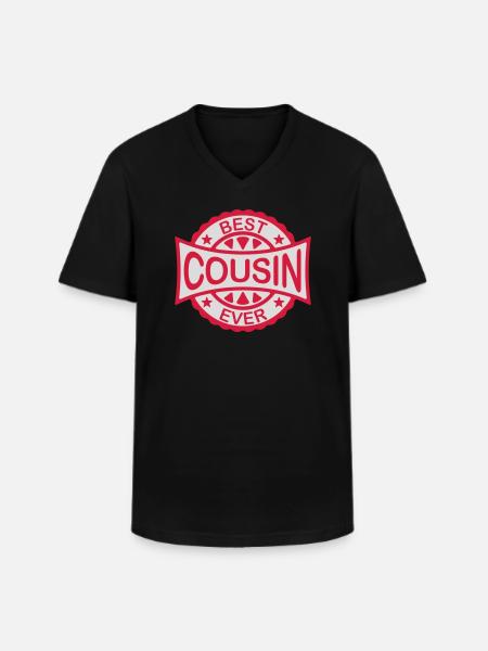 best cousin ever quote - Men's V-Neck T-Shirt - black