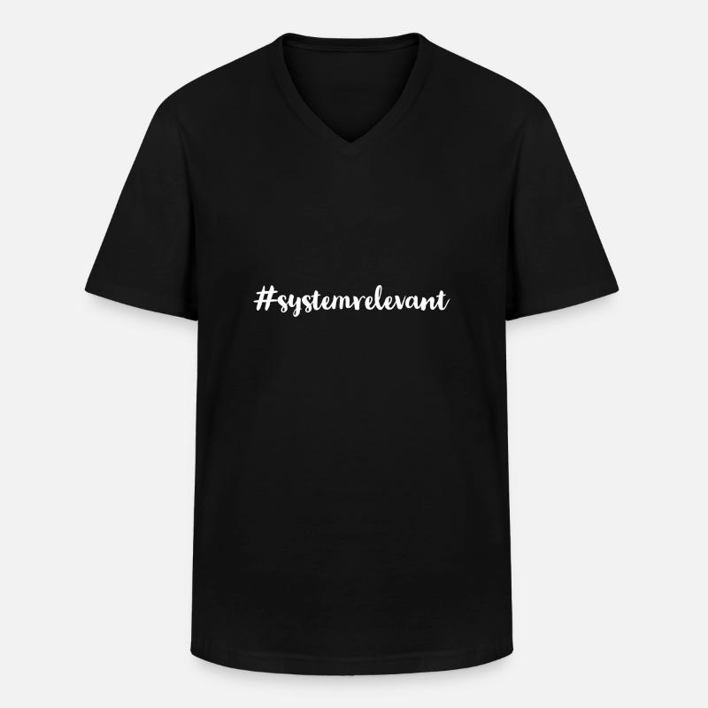 ich bin Systemrelevant - Männer-T-Shirt mit V-Ausschnitt - Schwarz
