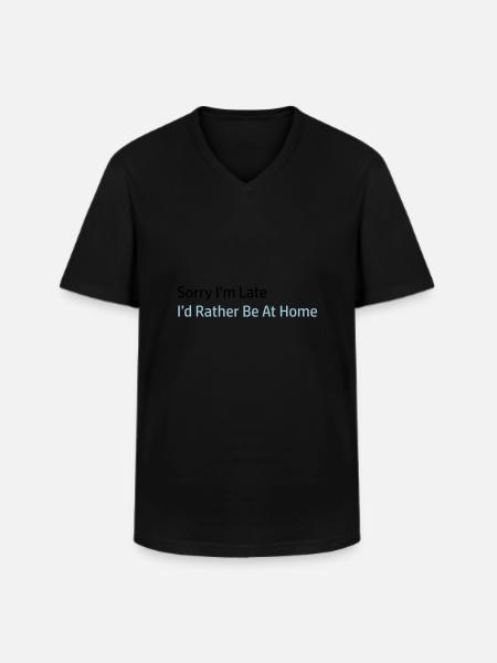 Sorry I'm Late - Men's V-Neck T-Shirt - black