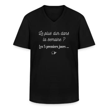 Le plus dur dans la semaine Les 5 premiers jours - T-shirt col V Homme - noir - Devant - AI Model Male 178 dark (178cm)