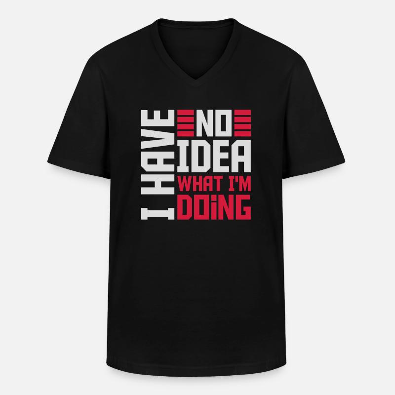 I Have No Idea - Männer-T-Shirt mit V-Ausschnitt - Schwarz