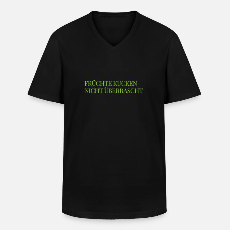 das machen Früchte nicht - Männer-T-Shirt mit V-Ausschnitt - Schwarz
