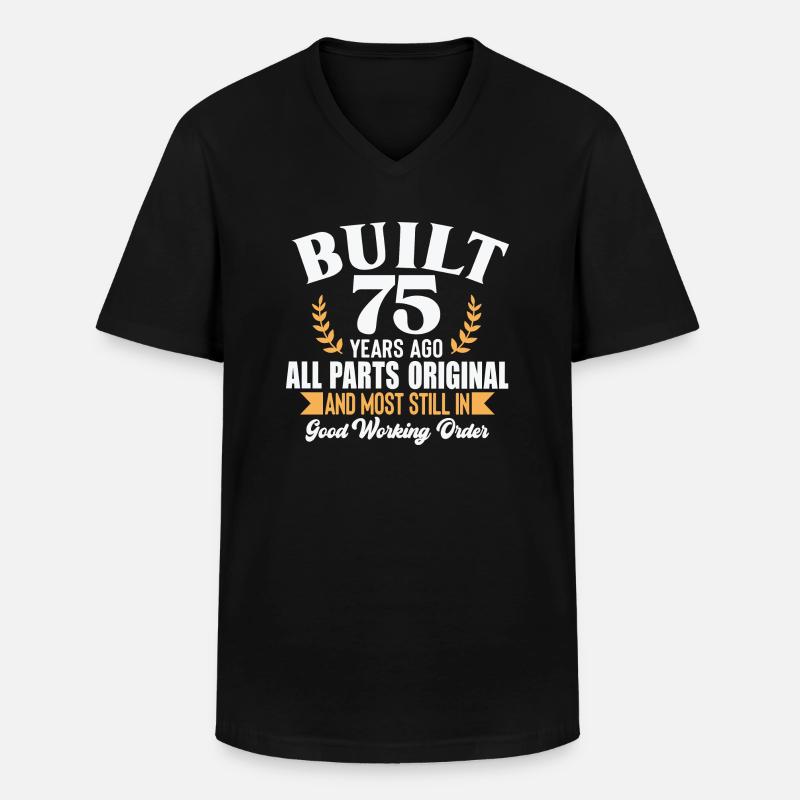 Built 75 Years Ago... - Männer-T-Shirt mit V-Ausschnitt - Schwarz