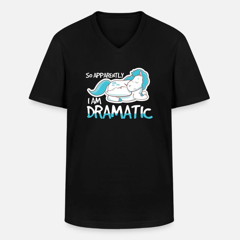 So Apparently I Am Dramatic - Männer-T-Shirt mit V-Ausschnitt - Schwarz