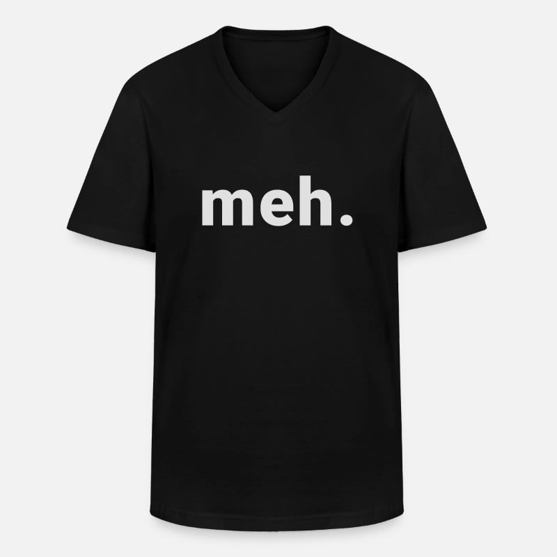 meh. - Männer-T-Shirt mit V-Ausschnitt - Schwarz