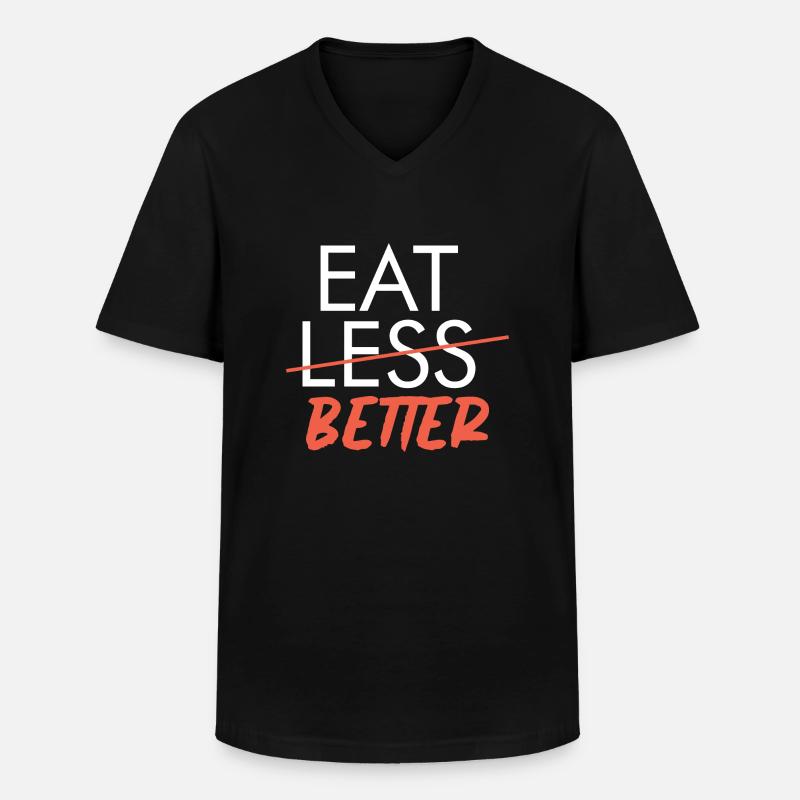 EAT BETTER - Männer-T-Shirt mit V-Ausschnitt - Schwarz