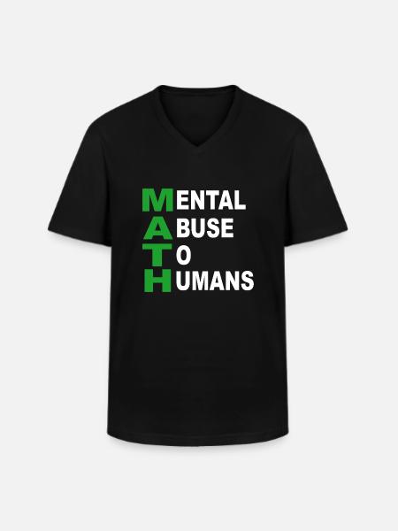 Math Saying - Men's V-Neck T-Shirt - black