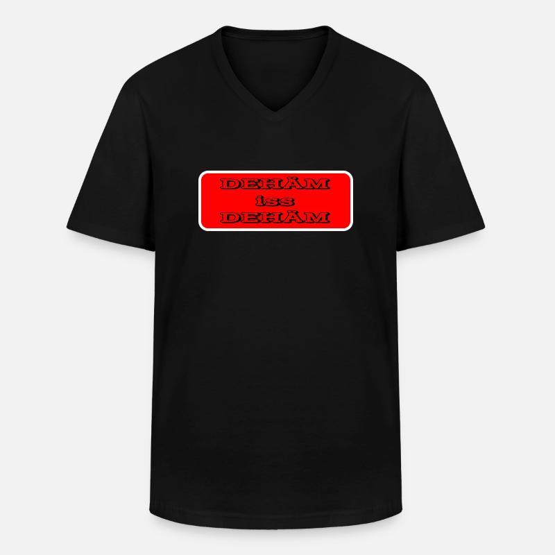 dehäm iss dehäm - Männer-T-Shirt mit V-Ausschnitt - Schwarz