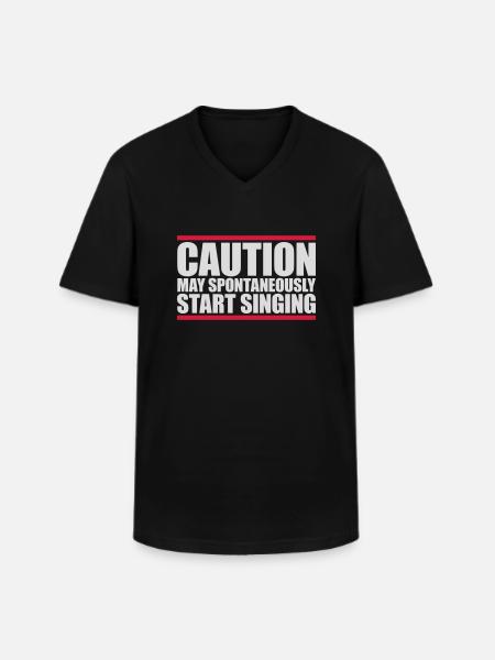 may spontaneously start singing - Men's V-Neck T-Shirt - black