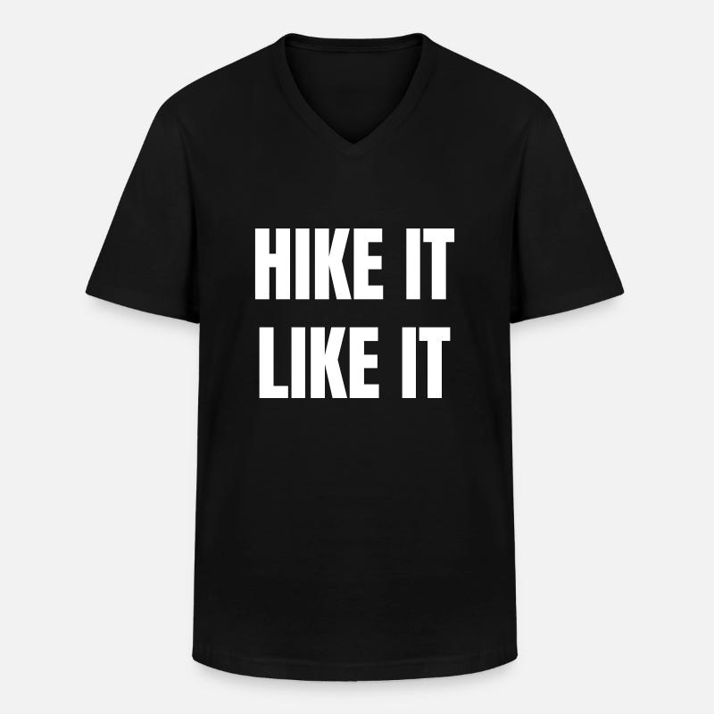 Hike it like it - Männer-T-Shirt mit V-Ausschnitt - Schwarz