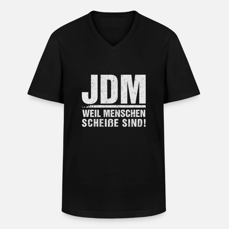 JDM Menschen scheiße - Männer-T-Shirt mit V-Ausschnitt - Schwarz