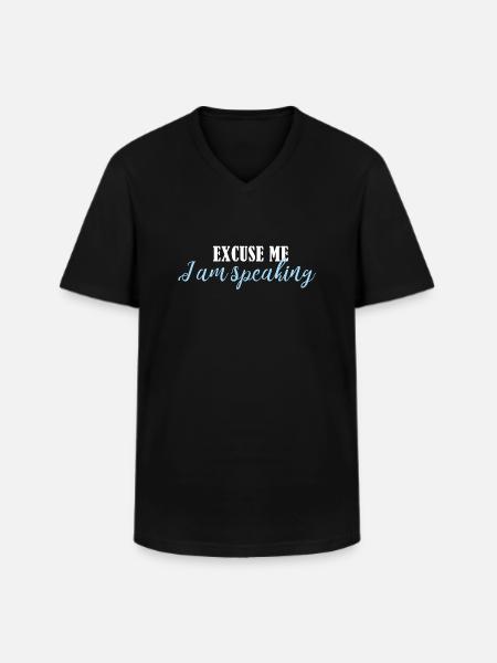 excuse me im speaking - Men's V-Neck T-Shirt - black