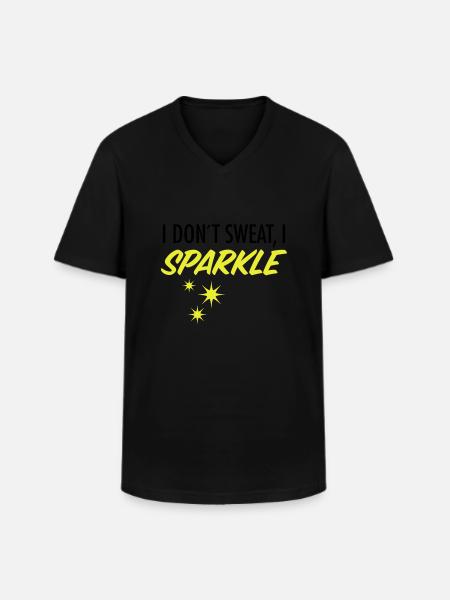 I Don´t Sweat, I Sparkle - Men's V-Neck T-Shirt - black