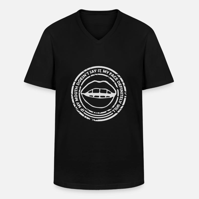 my face definitely will - Men's V-Neck T-Shirt - black