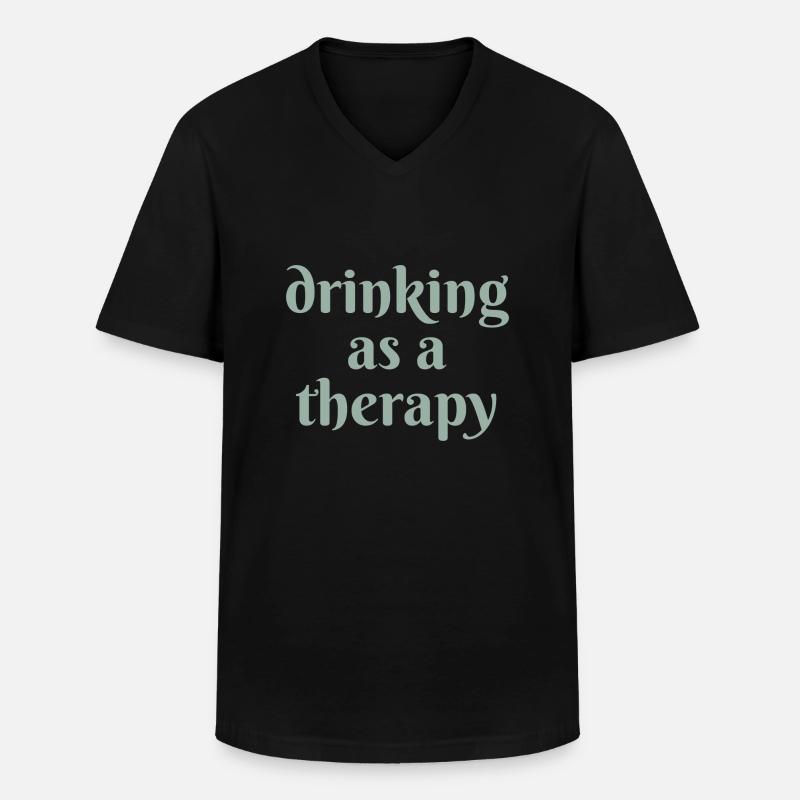 drinking as a therapy - Männer-T-Shirt mit V-Ausschnitt - Schwarz